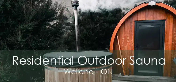 Residential Outdoor Sauna Welland - ON